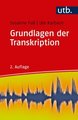 Grundlagen der Transkription