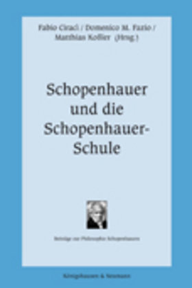 Schopenhauer und die Schopenhauer-Schule