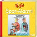 Uli Stein: Freizeit & Beruf: Spar-Alarm!