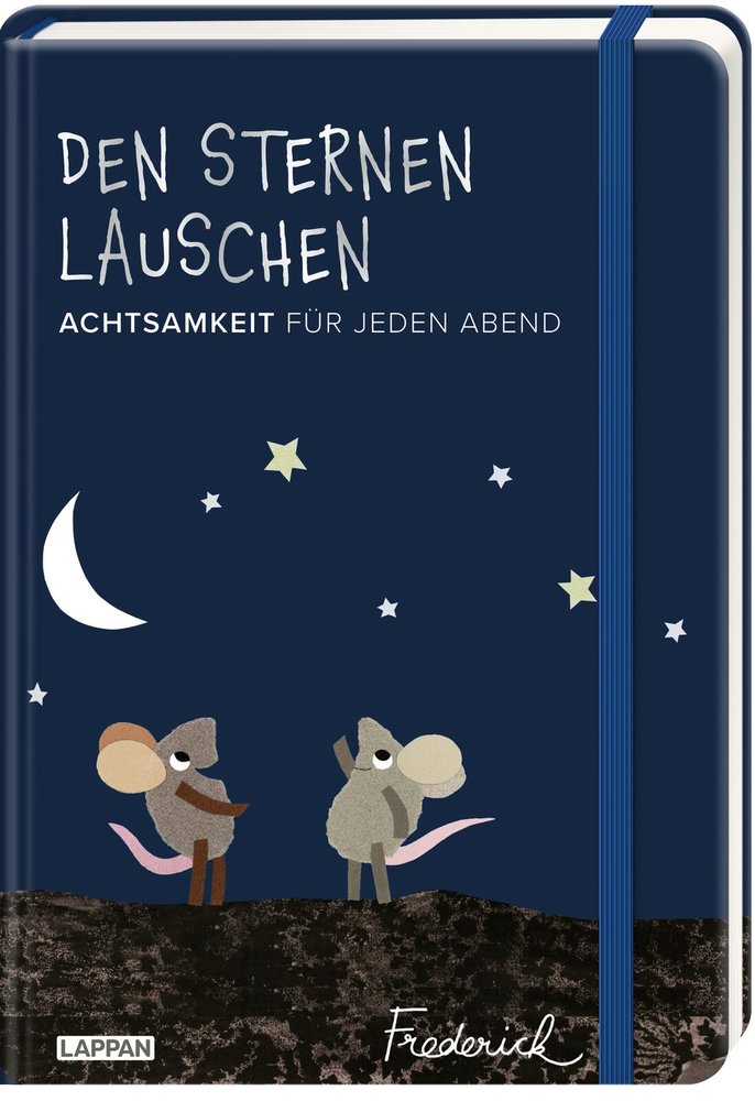 Den Sternen lauschen - Achtsamkeit für jeden Abend (Frederick von Leo Lionni)