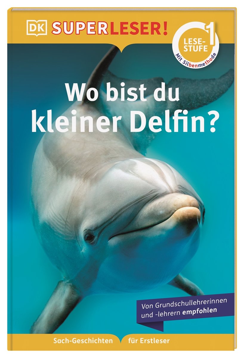 SUPERLESER! Wo bist du, kleiner Delfin?