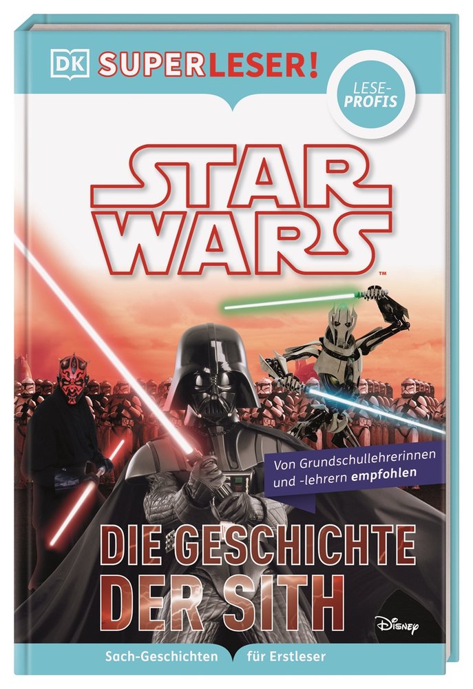 SUPERLESER! Star Wars(TM) Die Geschichte der Sith