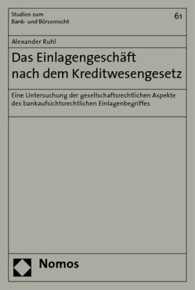 Das Einlagengeschäft nach dem Kreditwesengesetz