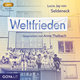 Weltfrieden, Audio-CD, MP3