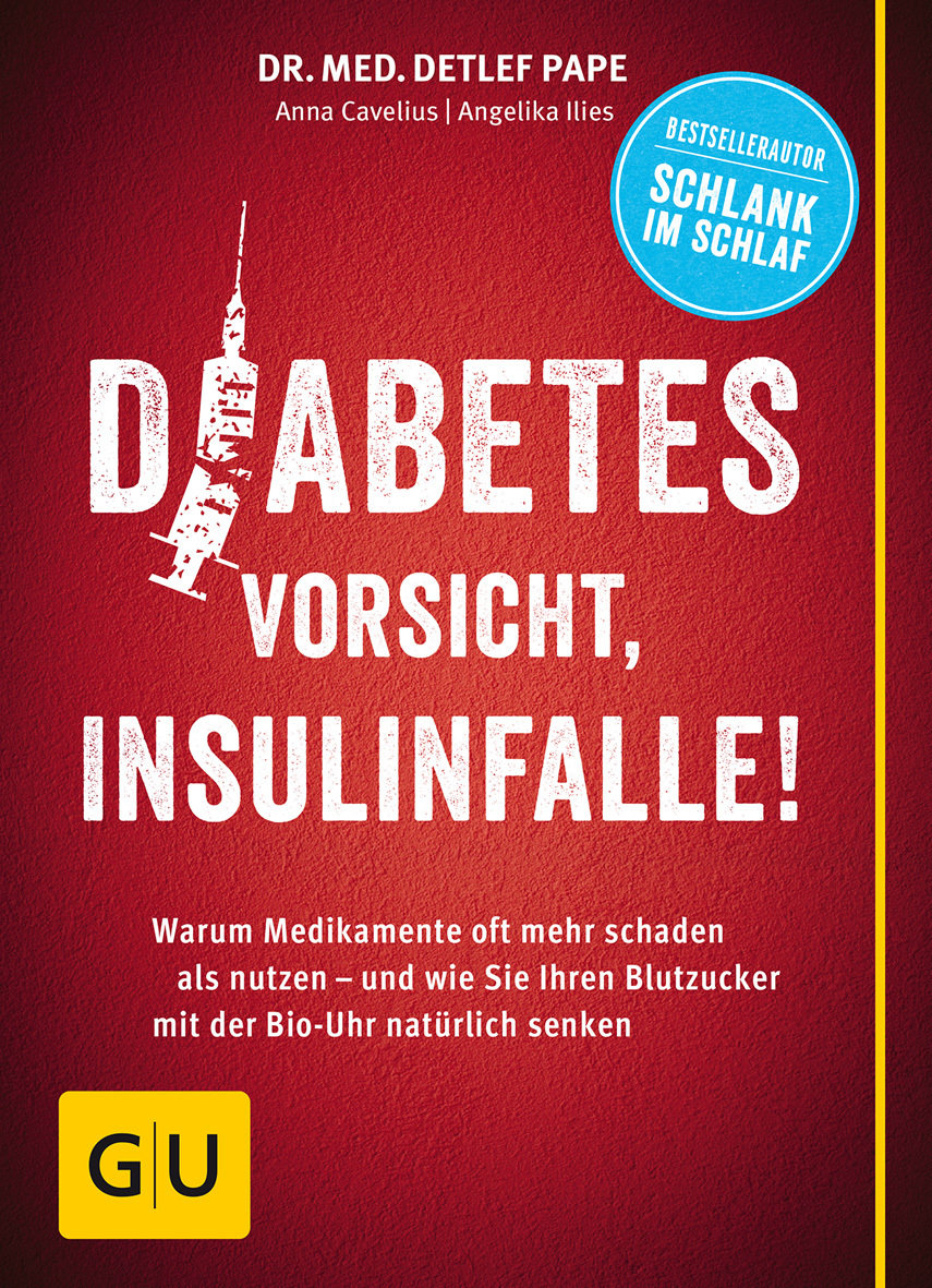 Diabetes: Vorsicht, Insulinfalle!