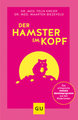 Der Hamster im Kopf