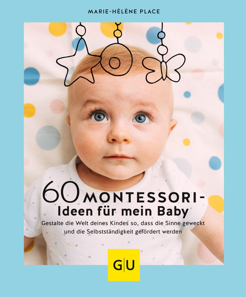 60 Montessori-Ideen für mein Baby