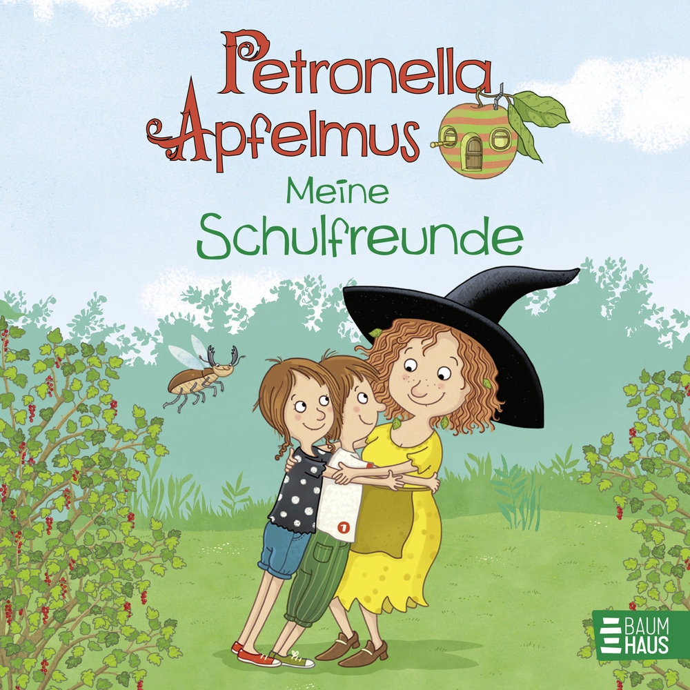 Petronella Apfelmus - Meine Schulfreunde