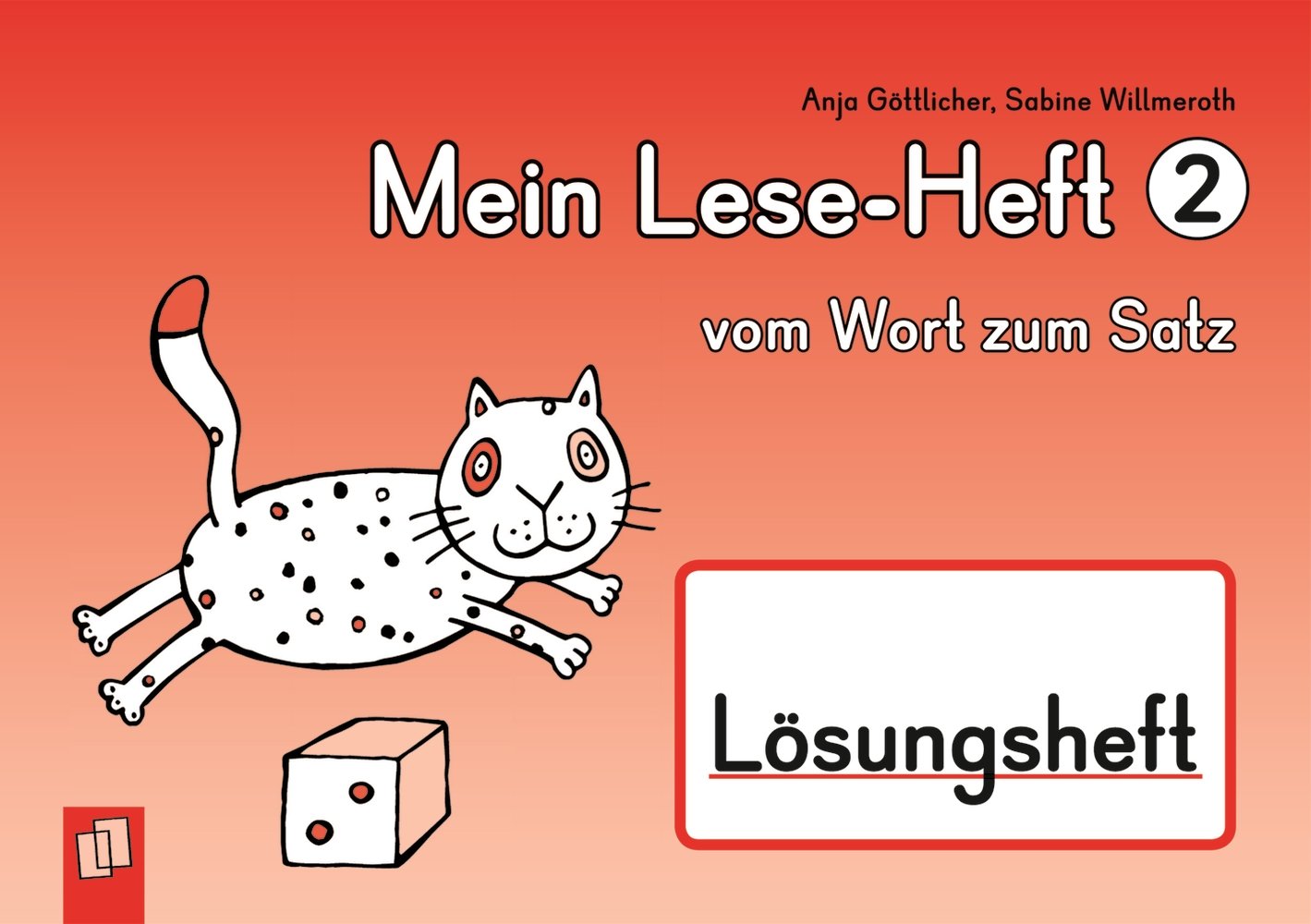 Mein Lese-Heft 2 - vom Wort zum Satz - Lösungsheft