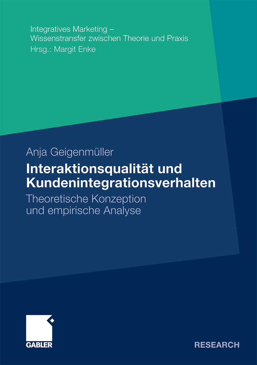 Interaktionsqualität und Kundenintegrationsverhalten