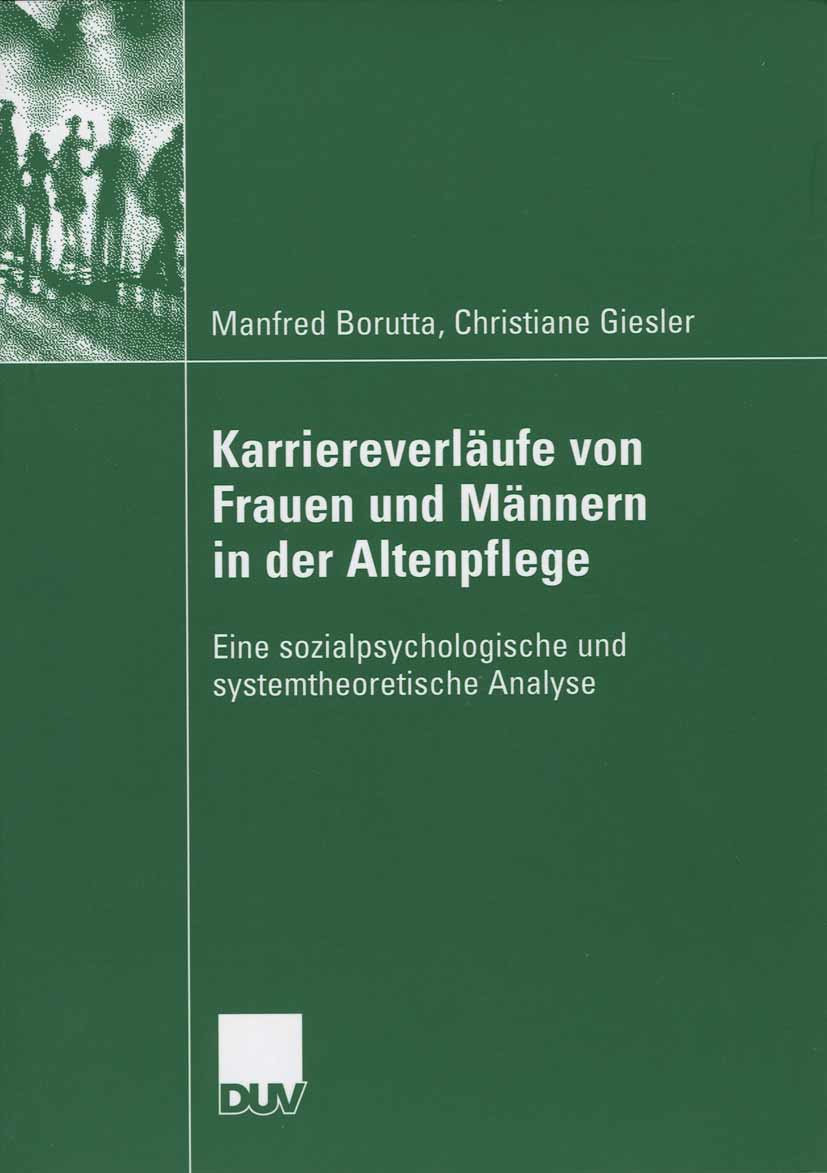 Karriereverläufe von Frauen und Männern in der Altenpflege