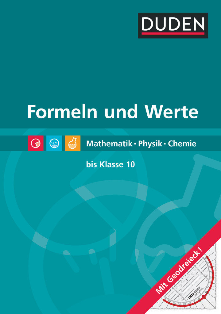 Formeln und Werte  - Formelsammlung bis Klasse 10