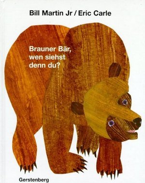 Brauner Bär, wen siehst denn du?