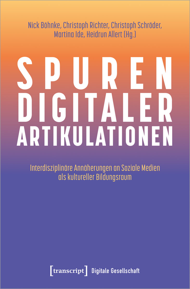 Spuren digitaler Artikulationen