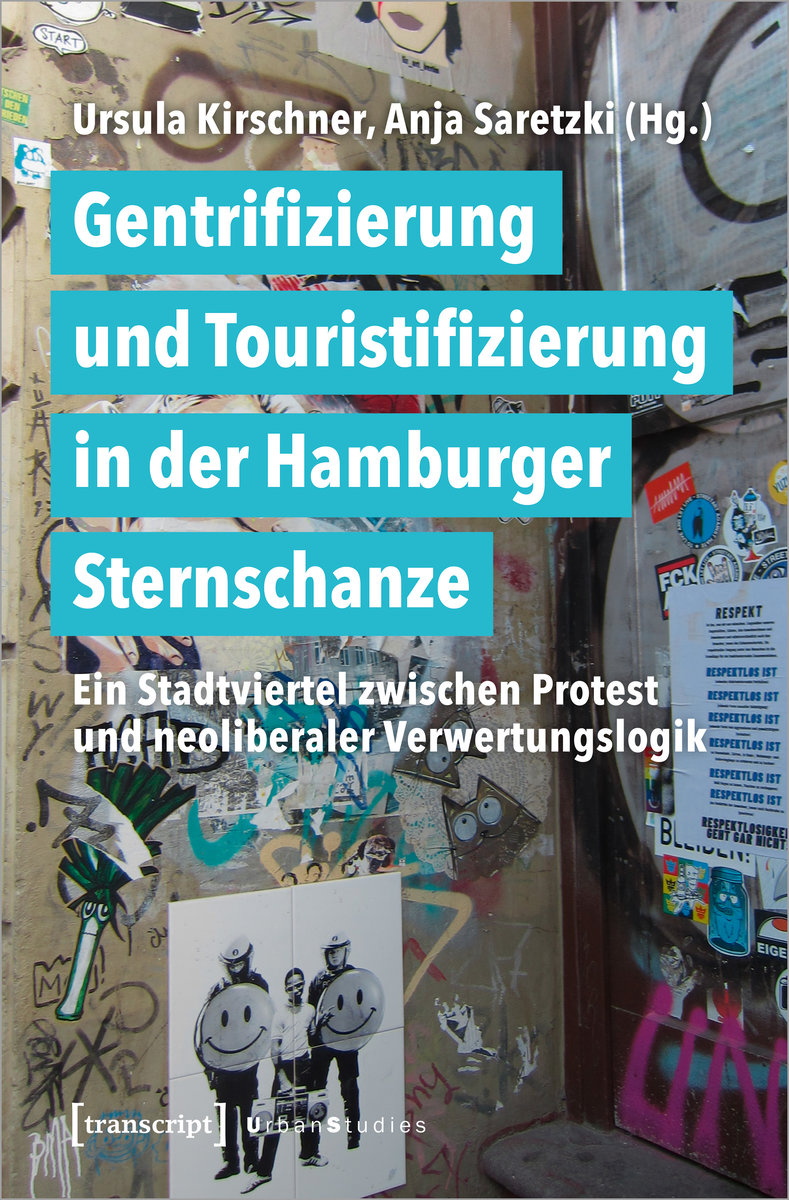 Gentrifizierung und Touristifizierung in der Hamburger Sternschanze