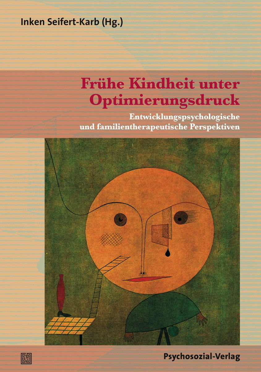 Frühe Kindheit unter Optimierungsdruck