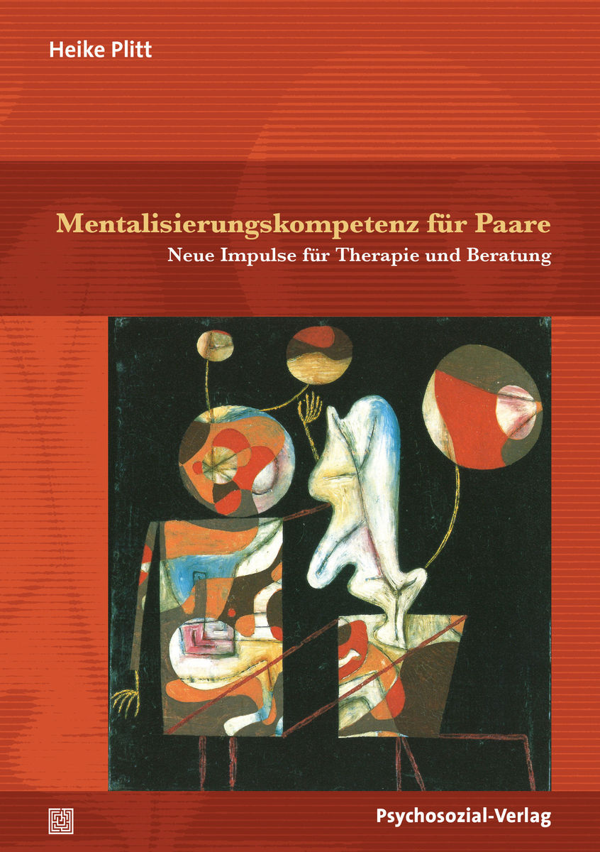 Mentalisierungskompetenz für Paare