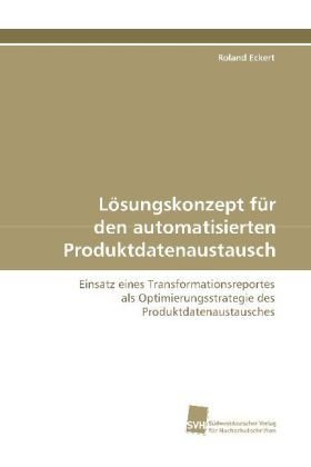 Lösungskonzept für den automatisierten Produktdatenaustausch