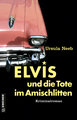 Elvis und die Tote im Amischlitten