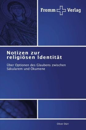 Notizen zur religiösen Identität