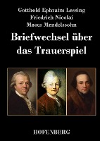 Briefwechsel über das Trauerspiel