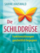 Die Schilddrüse