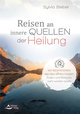 Reisen an innere Quellen der Heilung