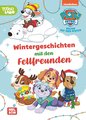 PAW Patrol Geschichtenbuch: Wintergeschichten mit den Fellfreunden