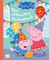 Peppa Wutz Gutenachtgeschichten: Das ultimative Vorlesebuch