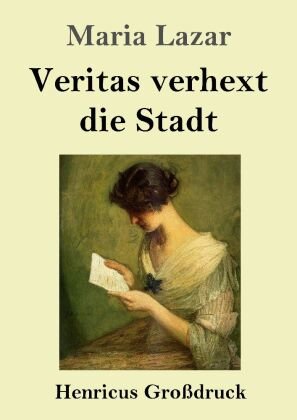 Veritas verhext die Stadt (Großdruck)