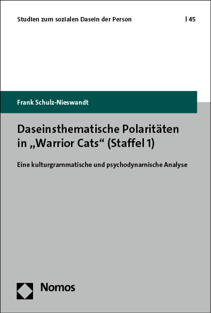 Daseinsthematische Polaritäten in 'Warrior Cats' (Staffel 1)