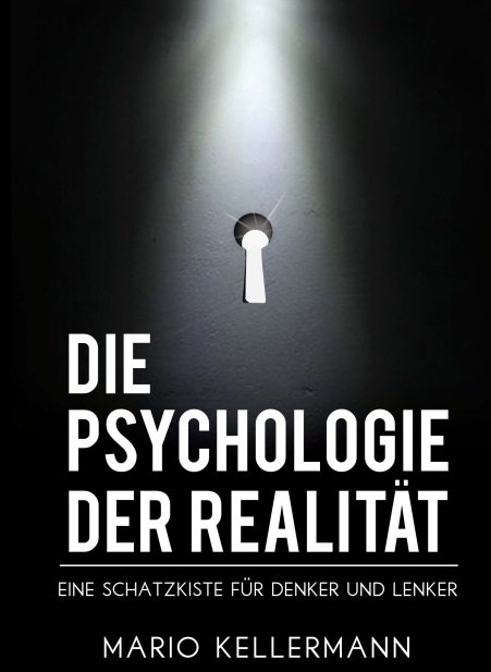 Die Psychologie der Realität