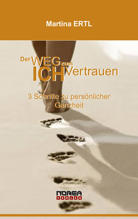 Der Weg zum Ich-Vertrauen