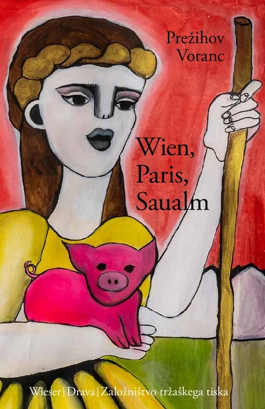 Wien, Paris, Saualm