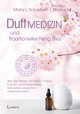 Duftmedizin und traditionelles Feng Shui