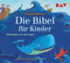 Die Bibel für Kinder, 2 Audio-CD