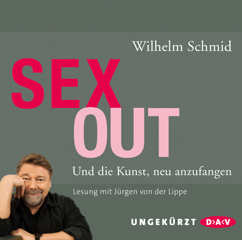 Sexout. Und die Kunst, neu anzufangen