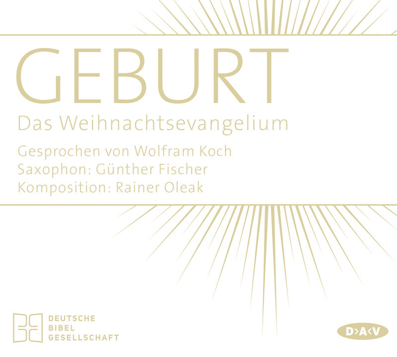 Geburt. Das Weihnachtsevangelium, 1 Audio-CD