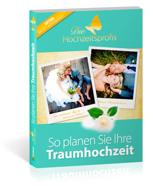 Die Hochzeitsprofis - Expertenwissen für Ihre Hochzeit