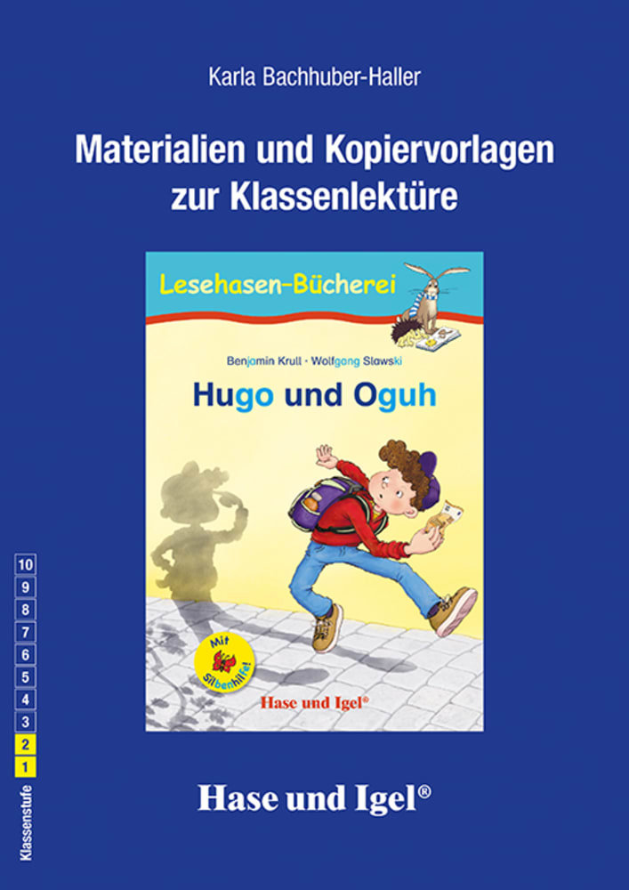 Hugo und Oguh / Silbenhilfe. Begleitmaterial