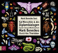 Kat Menschiks und des Diplom-Biologen Doctor Rerum Medicinalium Mark Beneckes Illustrirtes Thierleben