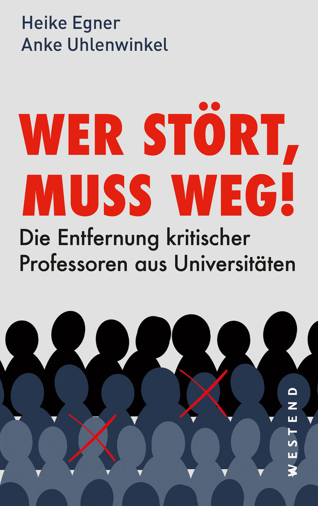 Wer stört, muss weg!