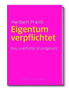 Eigentum verpflichtet