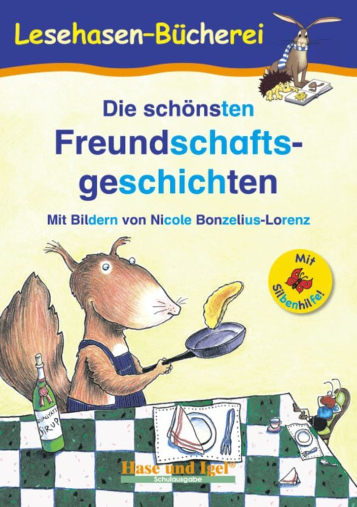 Die schönsten Freundschaftsgeschichten / Silbenhilfe