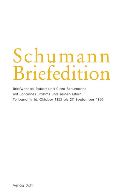 Schumann-Briefedition / Schumann-Briefedition II.3, 4 Teile - Schumann-Briefedition