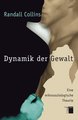 Dynamik der Gewalt