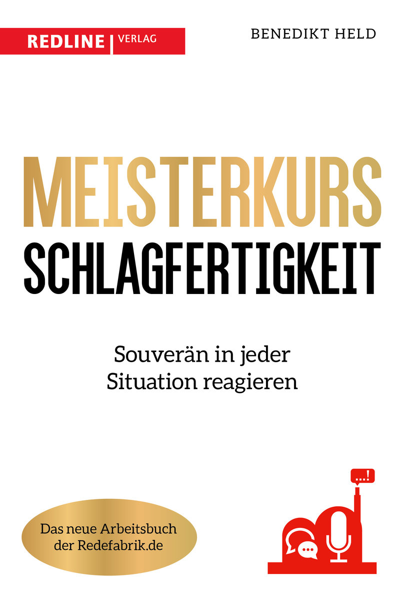 Meisterkurs Schlagfertigkeit