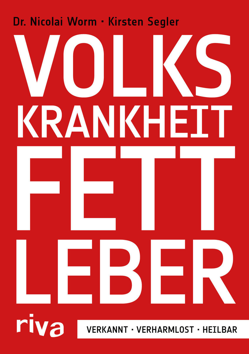 Volkskrankheit Fettleber