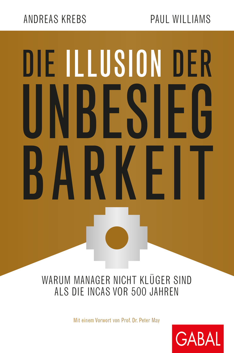 Die Illusion der Unbesiegbarkeit