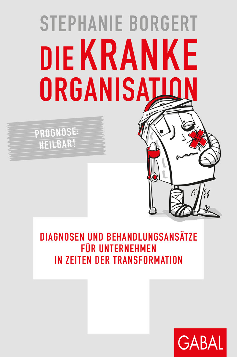 Die kranke Organisation